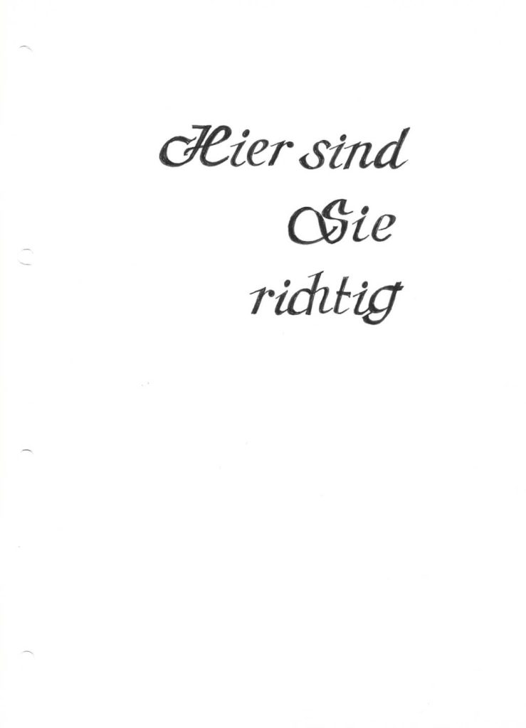 Hier sind Sie richtig (Dezember 1984)