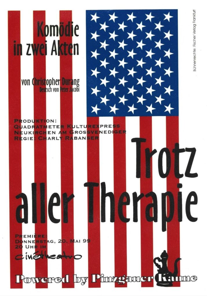 Trotz aller Therapie (Mai 1999)