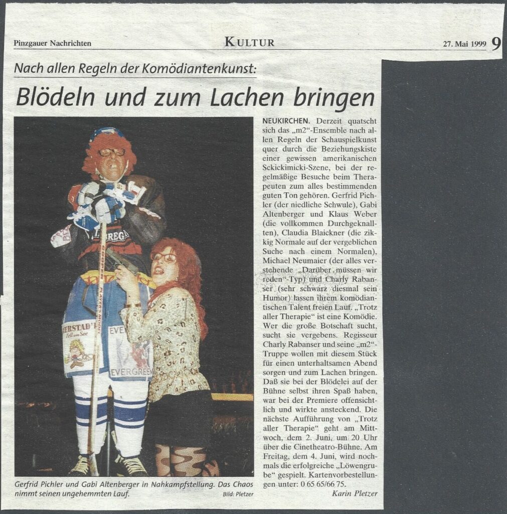 Trotz aller Therapie (Mai 1999)