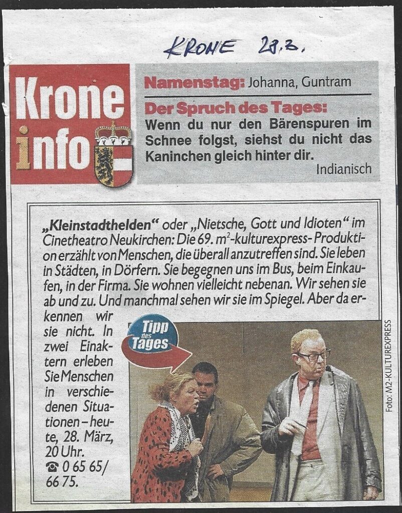 Kleinstadthelden oder Nietzsche, Gott und Idioten (März 2012) Kleinstadthelden oder Nietzsche, Gott und Idioten (März 2012)