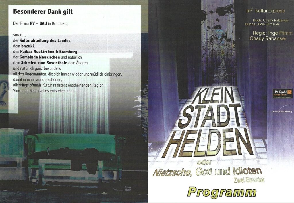 Kleinstadthelden oder Nietzsche, Gott und Idioten (März 2012) Kleinstadthelden oder Nietzsche, Gott und Idioten (März 2012)