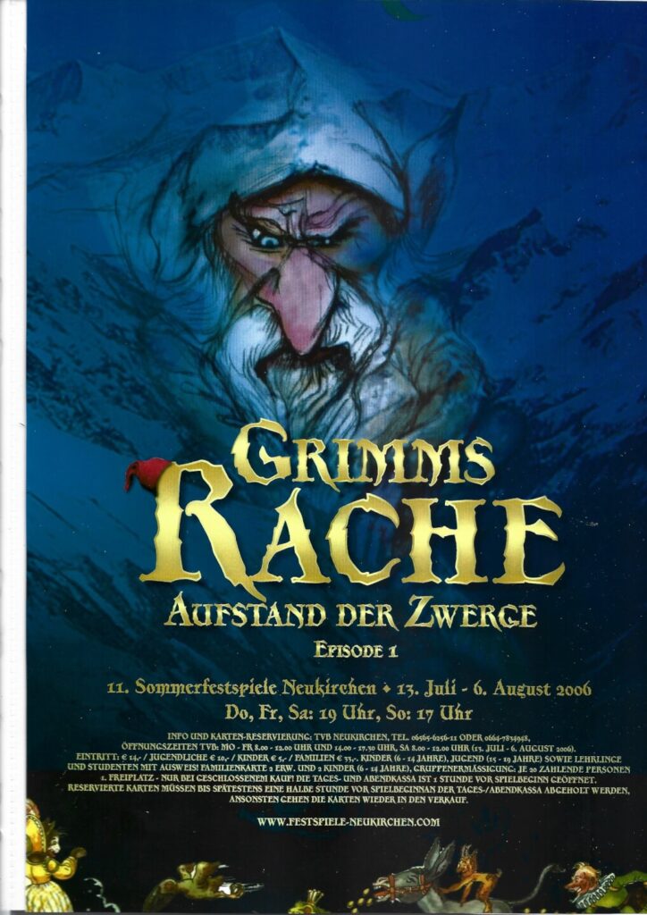Grimms Rache Teil I (Juli 2006)