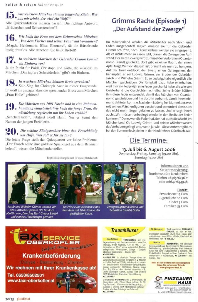 Grimms Rache Teil I (Juli 2006)