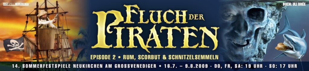 Fluch der Piraten II (Juli 2009) Fluch der Piraten II (Juli 2009)